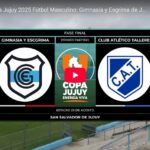 Fase Final Copa Jujuy 2025 Fútbol Masculino: Gimnasia y Esgrima de Jujuy vs. Talleres de Perico